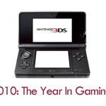 2010 the year in gaming 2010 the year in gaming